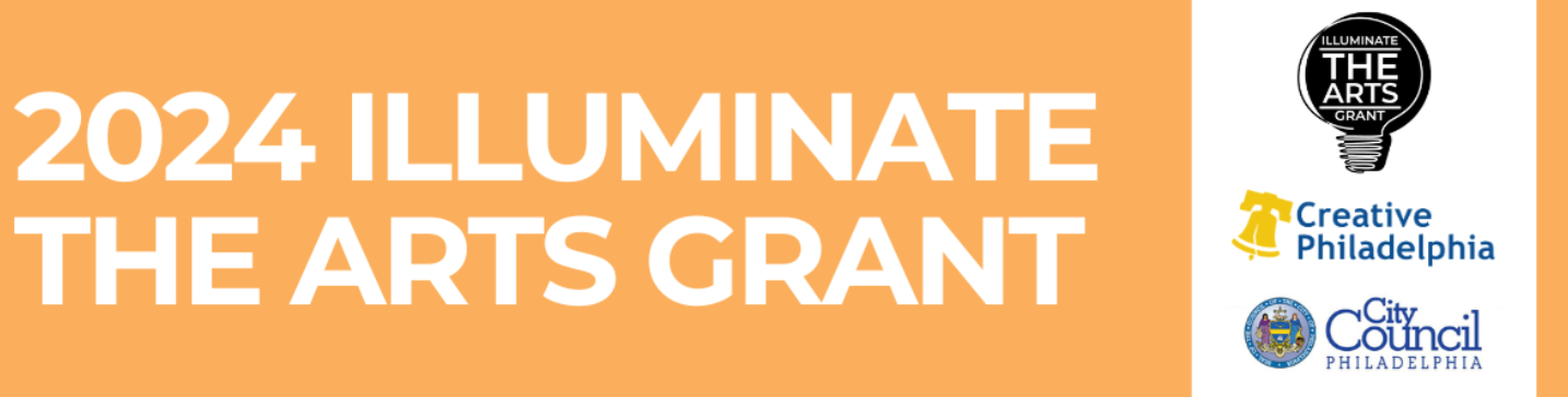 2024 Illuminate the Arts Grants