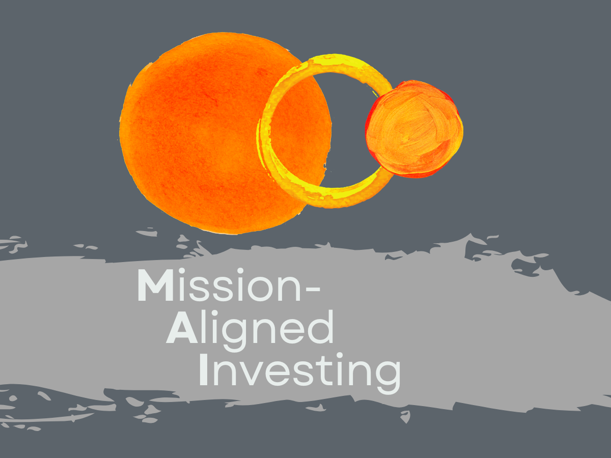 Mission-Aligned Investing