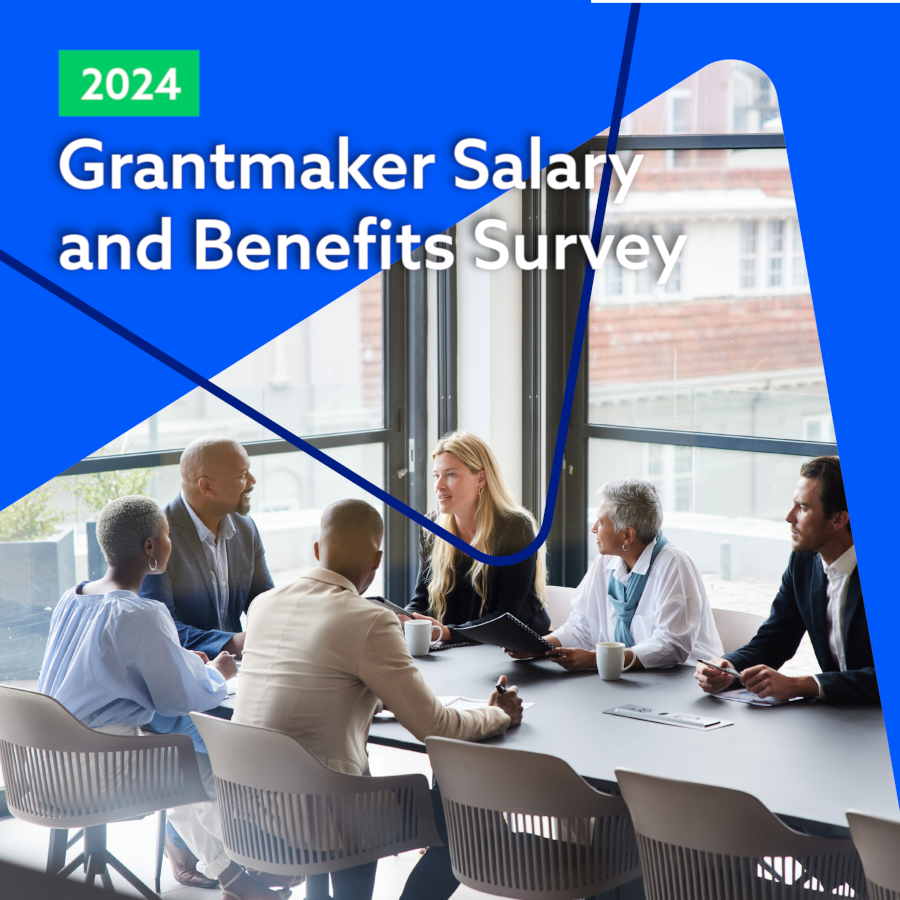 2024 Grantmaker Salary and Benefits Survey